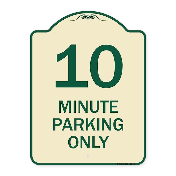 Signmission 10 Minute Parking Only Heavy-Gauge Aluminum Architectural Sign, 24" x 18", TG-1824-23413 A-DES-TG-1824-23413 - main